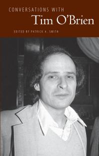 Conversations With Tim Obrien 1st Edition Patrick A Smith
