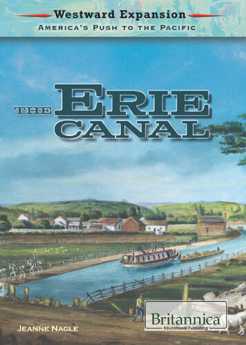 The Erie Canal 1st Edition Jeanne Nagle