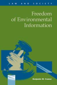 Freedom Of Environmental Information 1st Edition Benjamin W Cramer
