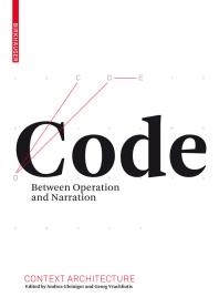 Code Andrea Gleiniger Georg Vrachliotis