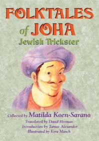 Folktales Of Joha Jewish Trickster 1st Edition Matilda Konsarano