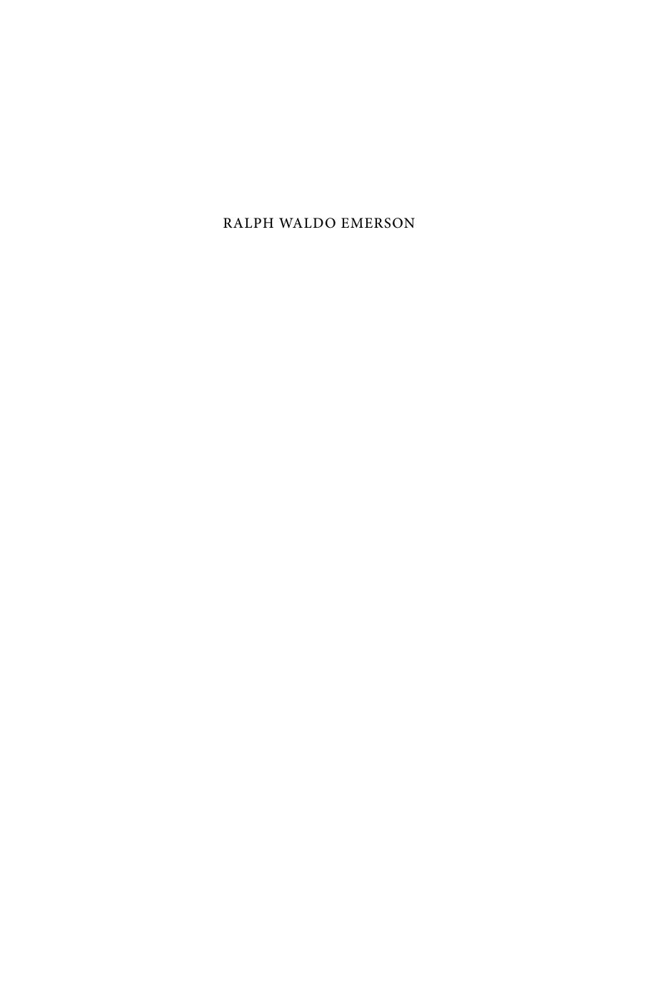 Ralph Waldo Emerson The Major Poetry Ralph Waldo Emerson