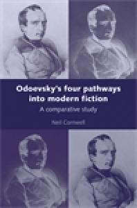 Odoevskys Four Pathways Into Modern Fiction A Comparative Study 1st Edition Neil Cornwell