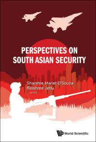 Perspectives On South Asian Security Rajshree Jetly Shanthie Dsouza
