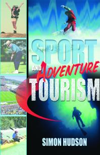Sport And Adventure Tourism Simon Hudson Bennet P Lientz Kathryn Rea