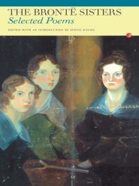 The Bronte Sisters Selected Poems Anne Bronte Charlotte Bronte Emily Bront Stevie Davies