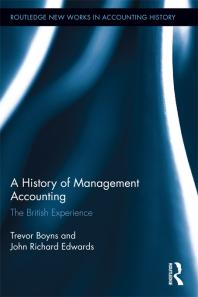 A History Of Management Accounting The British Experience Richard Edwards Trevor Boyns