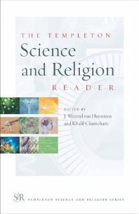 The Templeton Science And Religion Reader J Wetzel Van Huysssteen Khalil Chamcham