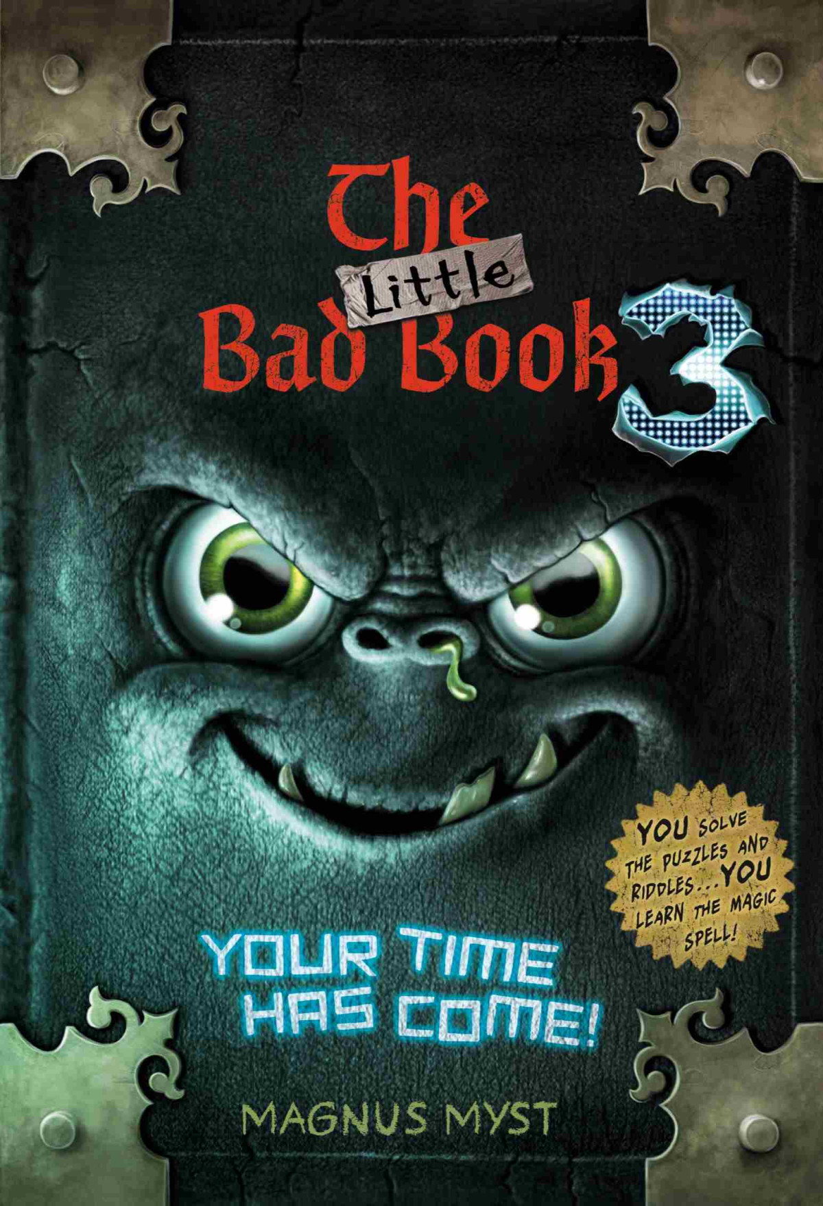 The Little Bad Book 3your Time Has Come Magnus Myst