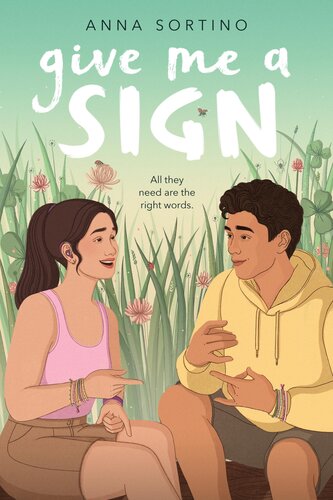 Give Me A Sign Anna Sortino