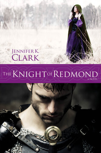The Knight Of Redmond Jennifer Clark
