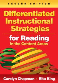 Differentiated Instructional Strategies For Reading In The Content Areas 2nd Edition Carolyn M Chapman Rita S King