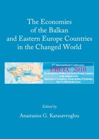The Economies Of The Balkan And Eastern Europe Countries In The Changed World 1st Edition Anastasios G Karasavvoglou