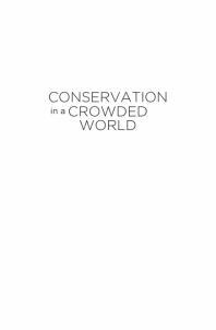 Conservation In A Crowded World Case Studies From The Asiapacific 1st Edition John Merson Rosie Cooney Paul Brown