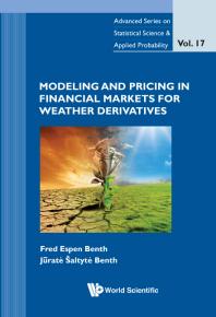 Modeling And Pricing In Financial Markets For Weather Derivatives Fred Espen Benth Jurate Saltytebenth