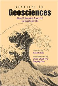 Advances In Geosciences A 4volume Set Volume 28 Atmospheric Science As And Ocean Science Os Atmospheric Science And Ocean Science Chunchieh Wu Kenji Satake Jianping Gan