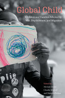Global Child Children And Families Affected By War Displacement And Migration Myriam Denov