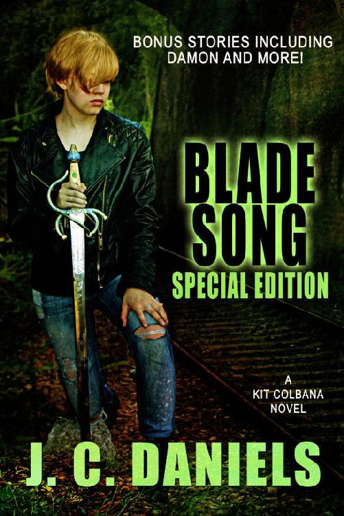 Blade Song Special Anniversary Edition Colbana Files Book 1 Jc Daniels
