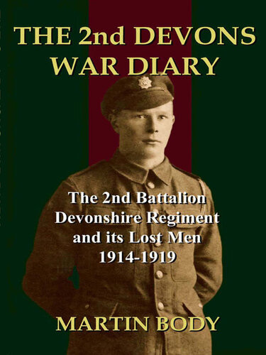 The 2nd Devons War Diary Martin Body