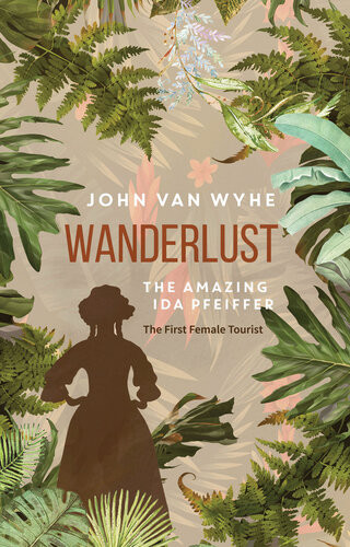 Wanderlust John Van Wyhe