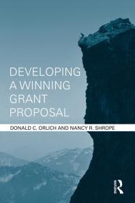 Developing A Winning Grant Proposal Donald C Orlich Nancy R Shrope