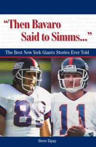 Then Bavaro Said To Simms The Best New York Giants Stories Ever Told Steve Zipay