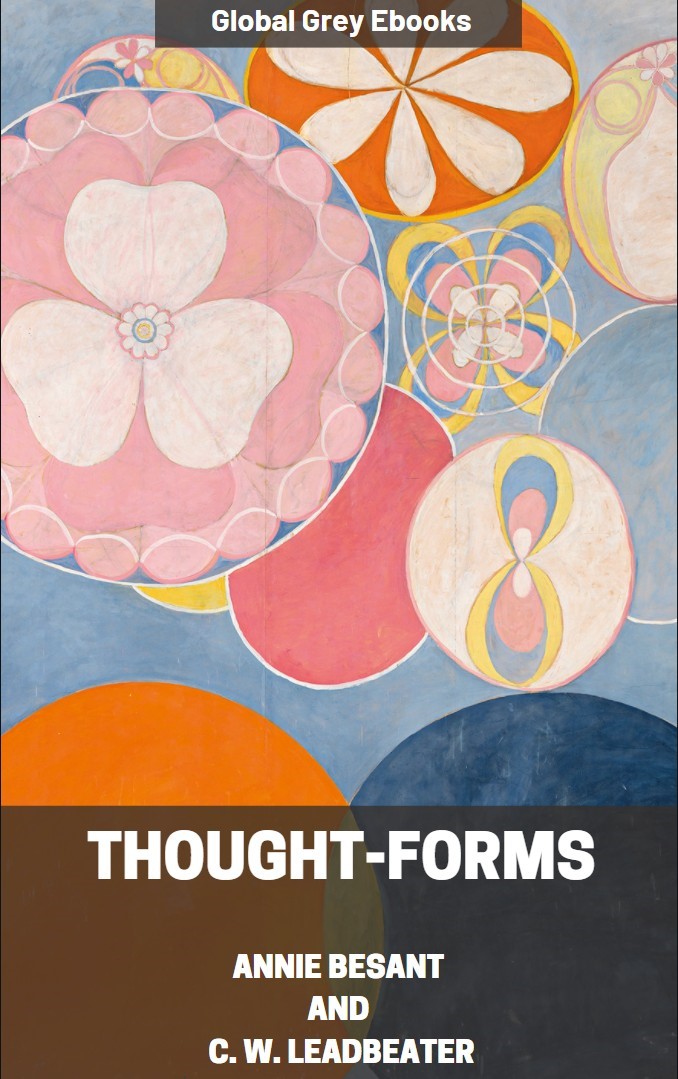 Thoughtforms C W Leadbeater Annie Besant