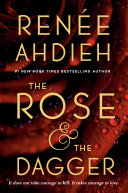 The Rose And The Dagger 2 The Wrath And The Dawn Rene Ahdieh