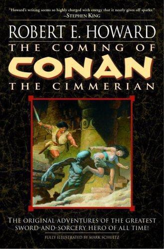 The Coming Of Conan The Cimmerian Robert E Howard