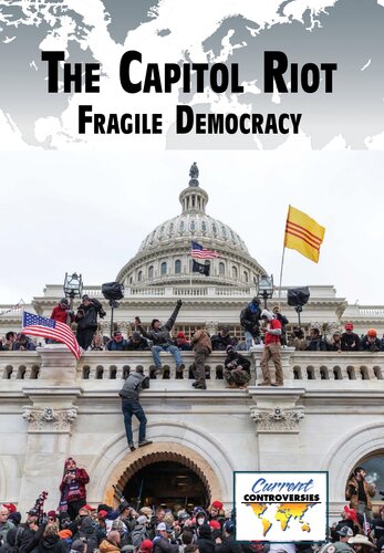 The Capitol Riot Fragile Democracy Gary Wiener