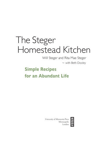 The Steger Homestead Kitchen Simple Recipes For An Abundant Life Beth Dooley Will Steger Rita Mae Steger