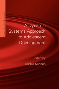 A Dynamic Systems Approach To Adolescent Development Saskia Elske Kunnen