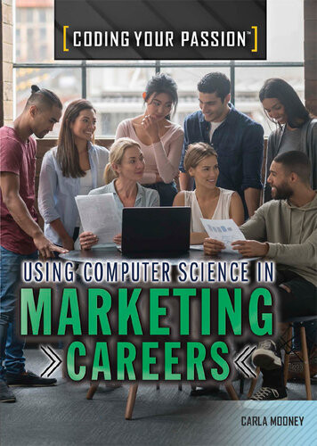 Using Computer Science In Marketing Careers Carla Mooney