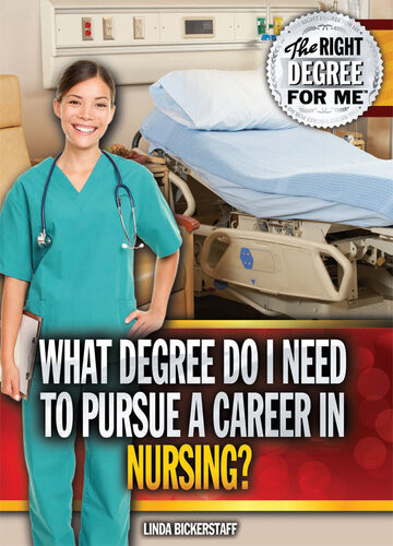What Degree Do I Need To Pursue A Career In Nursing Linda Bickerstaff