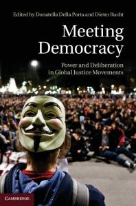 Meeting Democracy Donatella Della Porta Dieter Rucht