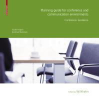 Planning Guide For Conference And Communication Environments Conference Excellence Guido Englich Burkhard Remmers Wilkhahn