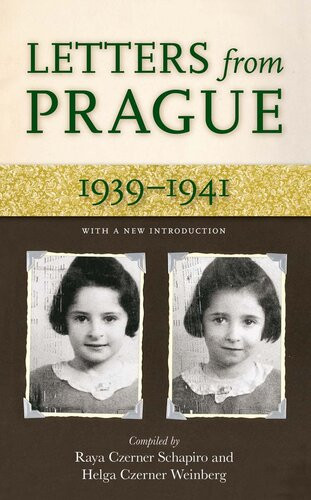 Letters From Prague 19391941 Raya C Schapiro