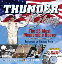 Thunder And Glory The 25 Most Memorable Races In Winston Cup History Nascar Scene Richard Petty