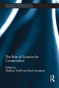 The Role Of Science For Conservation Matthias Wolff Mark Gardener
