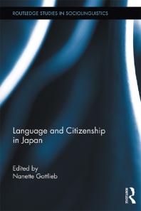 Language And Citizenship In Japan Nanette Gottlieb