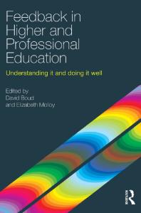 Feedback In Higher And Professional Education Understanding It And Doing It Well David Boud Elizabeth Molloy