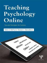 Teaching Psychology Online Tips And Strategies For Success Kelly S Neff Stewart I Donaldson