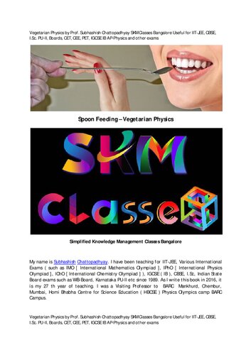 Spoon Feeding Basic Must Know Physics For Boys And Men For Iit Jee Olympiad Kind Of Exams By Professor Subhashish Chattopadhyay 1st Edition Professor Subhashish Chattopadhyay