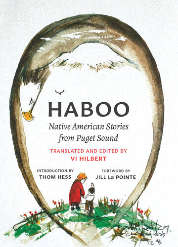 Haboo Native American Stories From Puget Sound 2nd Edition Vi Hilbert