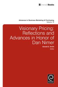 Visionary Pricing Reflections And Advances In Honor Of Dan Nimer Gerald E Smith Arch G Woodside