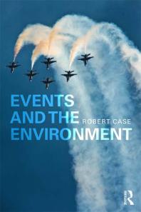 Events And The Environment Robert Case