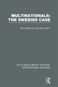 Multinationals The Swedish Case Rle International Business Erik Hornell Janerik Vahlne