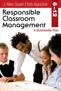 Responsible Classroom Management Grades 612 A Schoolwide Plan 1st Edition J Allen Queen Bob Algozzine