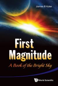 First Magnitude A Book Of The Bright Sky James B Kaler