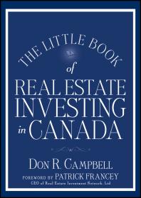 The Little Book Of Real Estate Investing In Canada 1st Edition Don R Campbell Patrick Francey